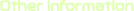 Other Intomation